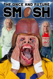 The Once and Future Smash 2022 one on netflix