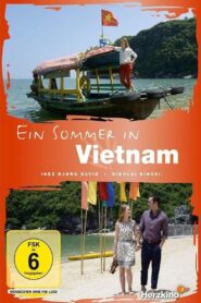 Ein Sommer in Vietnam 2018 one on netflix