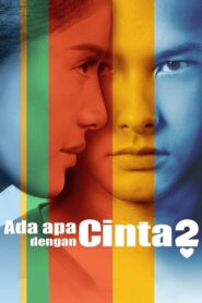 What’s Up with Cinta 2 2016 one on netflix