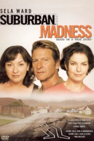 Suburban Madness 2004 one on netflix