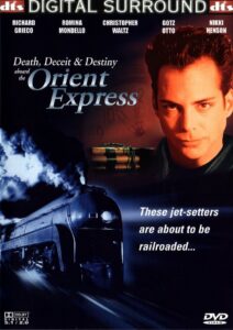Death, Deceit & Destiny Aboard the Orient Express 2001 one on netflix