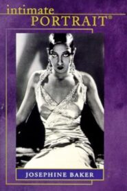 Intimate Portrait: Josephine Baker 1999 one on netflix