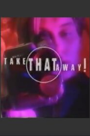 Take That Away! 1993 one on netflix