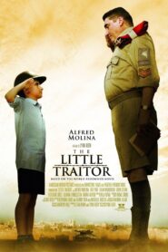 The Little Traitor 2007 one on netflix