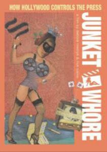 Junket Whore 1998 one on netflix