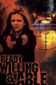 Ready, Willing & Able 1999 one on netflix