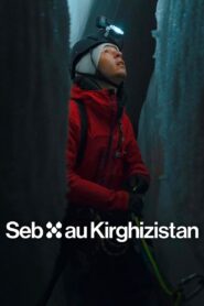 Seb’s Kyrgyz Adventure 2023 one on netflix