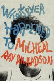 Whatever Happened to Micheal Ray? 2000 one on netflix