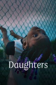 Daughters 2024 one on netflix