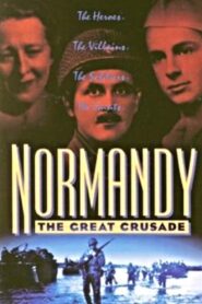 Normandy: The Great Crusade 1994 one on netflix