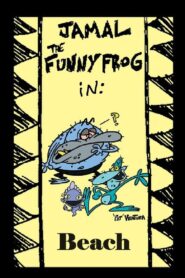 Jamal the Funny Frog: Beach 2002 one on netflix