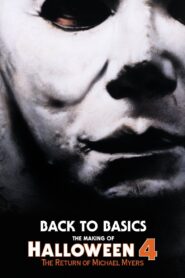 Back to Basics: The Making of Halloween 4 2013 one on netflix