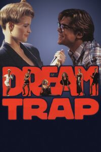 Dream Trap 1990 one on netflix