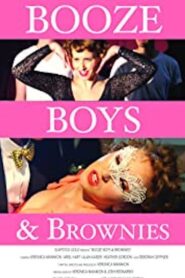 Booze Boys and Brownies 2015 one on netflix