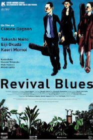 Revival Blues 2004 one on netflix