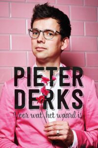 Pieter Derks: Voor wat het waard is 2021 one on netflix