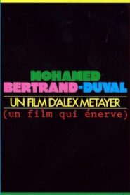 Mohamed Bertrand-Duval 1991 one on netflix