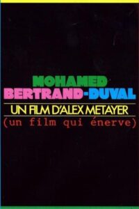 Mohamed Bertrand-Duval 1991 one on netflix