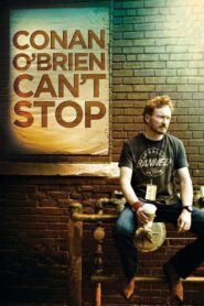 Conan O’Brien Can’t Stop 2011 one on netflix
