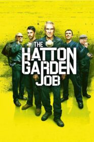 The Hatton Garden Job 2017 one on netflix