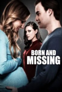 Born and Missing 2017 one on netflix