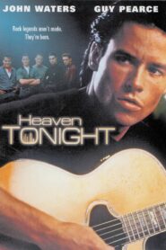 Heaven Tonight 1990 one on netflix