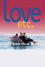 Love, etc. 1996 one on netflix