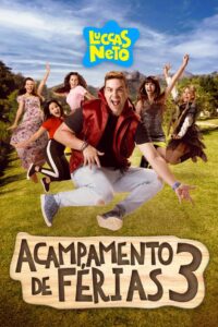 Luccas Neto em: Acampamento de Férias 3 2021 one on netflix