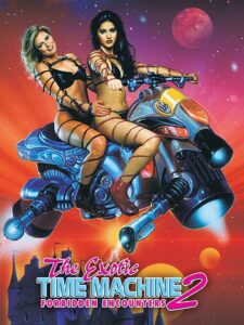 The Exotic Time Machine II: Forbidden Encounters 2000 one on netflix