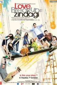 Love Breakups Zindagi 2011 one on netflix