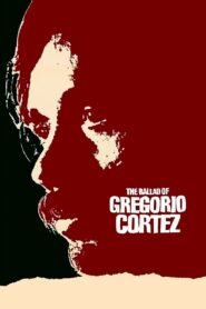 The Ballad of Gregorio Cortez 1983 one on netflix