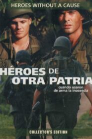 Heroes from Another Land 1998 one on netflix