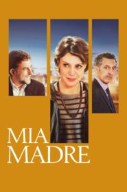 Mia madre 2015 one on netflix
