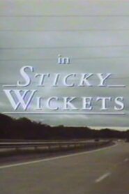 Sticky Wickets 1990 one on netflix