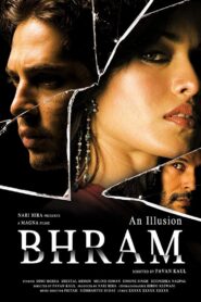 Bhram: An Illusion 2008 one on netflix