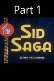The Sid Saga Part 1 1985 one on netflix