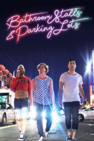 Bathroom Stalls & Parking Lots 2019 one on netflix