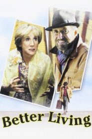 Better Living 1998 one on netflix