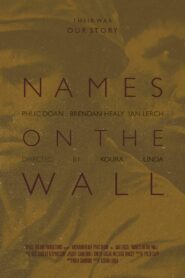 Names on the Wall 2016 one on netflix