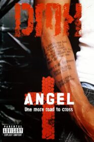 DMX: Angel 2001 one on netflix