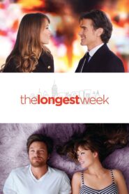 The Longest Week 2014 one on netflix