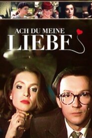 Ach du meine Liebe 1984 one on netflix