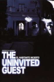 The Uninvited Guest 2005 one on netflix