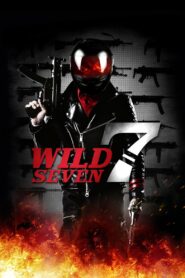 Wild 7 2011 one on netflix