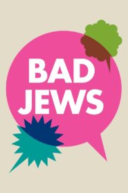Bad Jews 2021 one on netflix