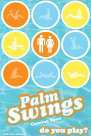 Palm Swings 2017 one on netflix