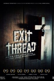 Exit Thread 2016 one on netflix