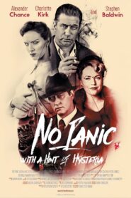 No Panic With A Hint of Hysteria 2016 one on netflix