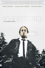 Le Chevreuil 2012 one on netflix