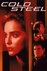 Cold Steel 1987 one on netflix